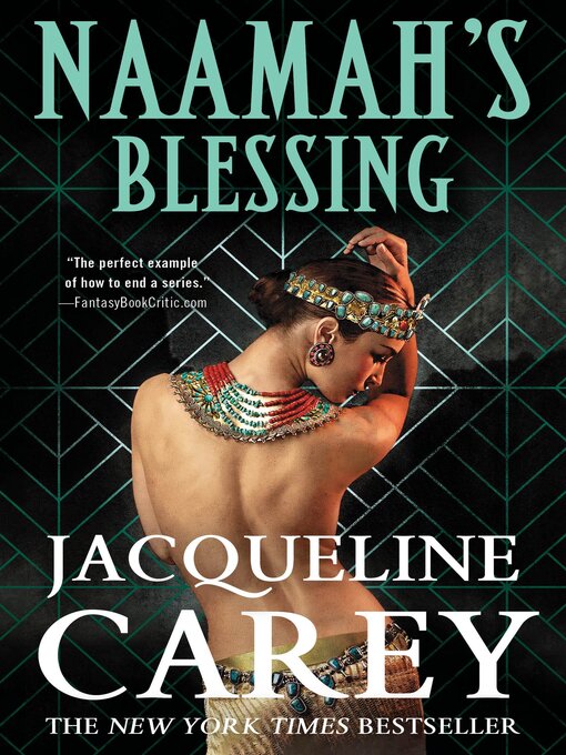 Title details for Naamah's Blessing by Jacqueline Carey - Available